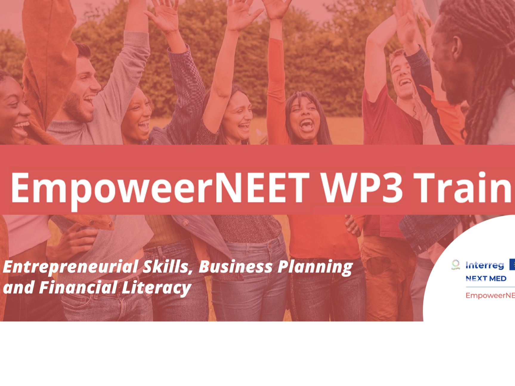 Entrepreneurial Skills, Business Planning and Financial Literacy